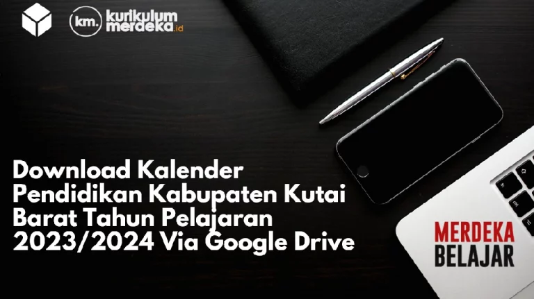 Download Kalender Pendidikan Kabupaten Kutai Barat Tahun Pelajaran 2023/2024