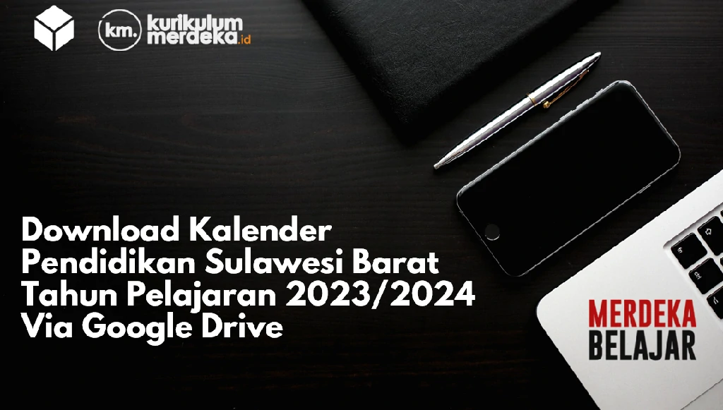 Download Kalender Pendidikan Sulawesi Barat Tahun Pelajaran 2023/2024 Via Google Drive