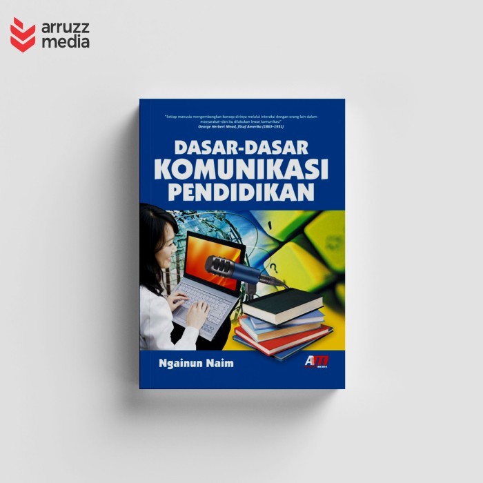 Dasar-Dasar Komunikasi Pendidikan