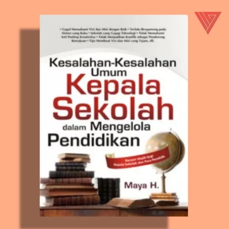 Review Buku Kesalahan Umum Kepala Sekolah dalam Mengelola Pendidikan